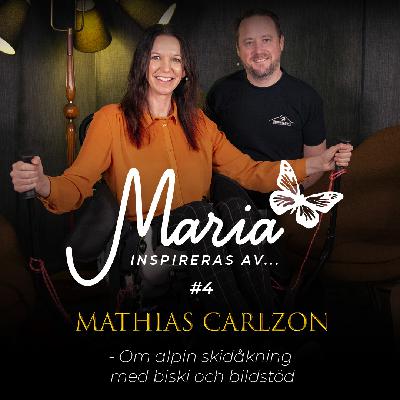#4 Mathias Carlzon – Om alpin skidåkning med biski och bildstöd