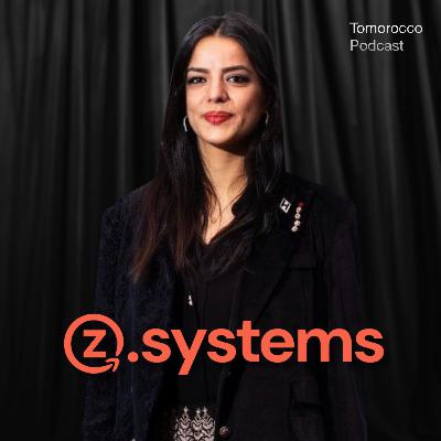 #22 - Meriem Benabad (Z Systems) - digitaliser le retail, un marché de $40Mds au Maroc