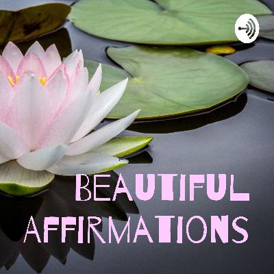Beautiful Affirmations (Trailer)