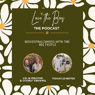 Beekeeping Diaries with The Bee People