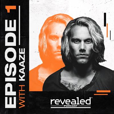 Episode 1: KAAZE Episode 1: KAAZE