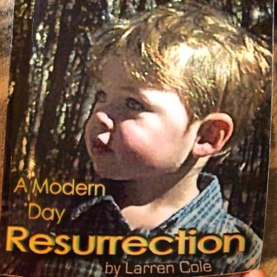 Jackson A Modern Day Resurrection by Larren Cole