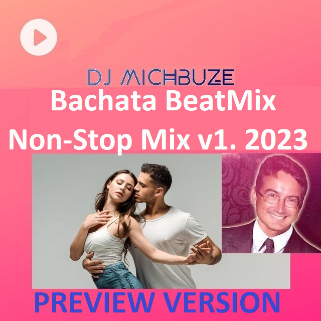 DJ michbuze remixes : kizomba, bachata, ...