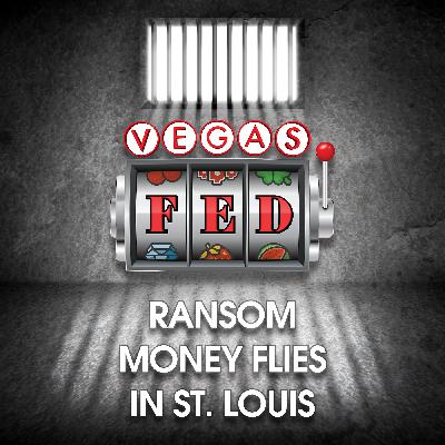 Ransom Money Flies in St. Louis