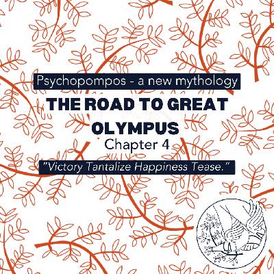 Chapter 4 - The Road to Great Olympus
