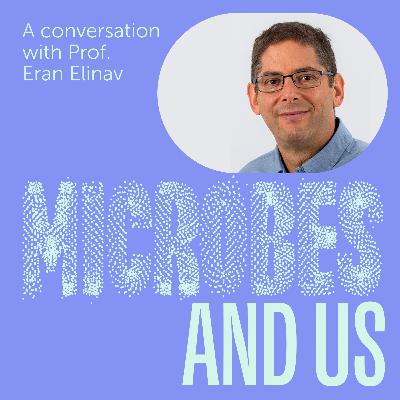 Episode 29 | Personal Microbiomes with Prof. Eran Elinav, FEMS MICRO 2025 Keynote Speaker