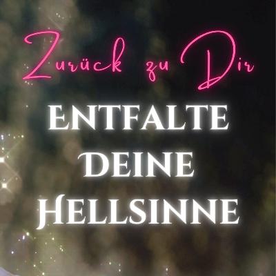 Entfalte Deine intuitiven Fähigkeiten