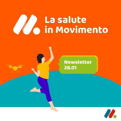 La salute in Movimento - Newsletter La salute in Movimento - Newsletter