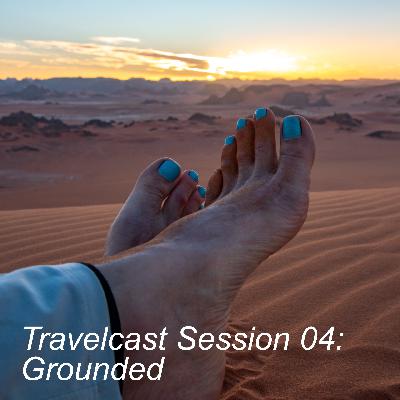 Travelcast Session 04: Grounded: Finding Terra Firma in Algeria’s Sahara Desert Travelcast Session 04: Grounded: Finding Terra Firma in Algeria’s Sahara Desert