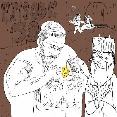 Episode 58: They Live In Tunnels Now!?