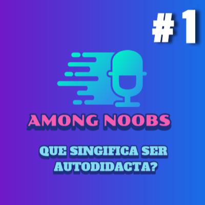 Que significa ser autodidacta?