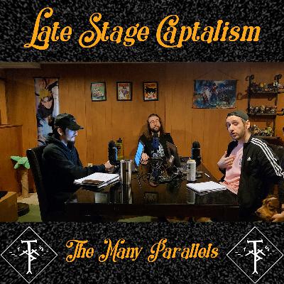 Late Stage Capitalism || feat. Zach Sajkowski