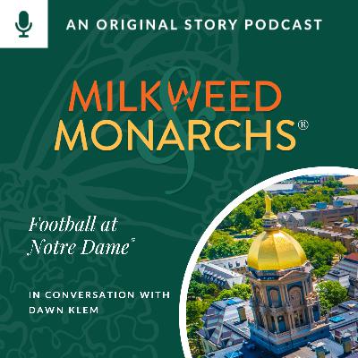 EP60 - Football at Notre Dame