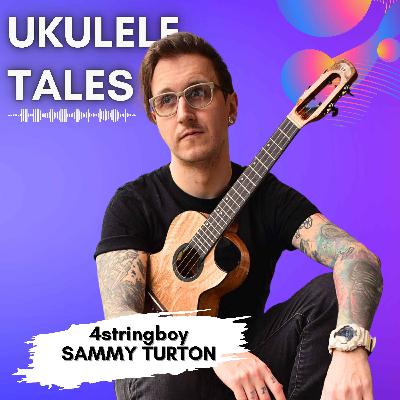 Sammy Turton aka 4stringboy