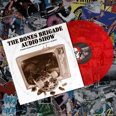 BBAS074: Bones Brigade Video Tunes with guest Lio Kanine