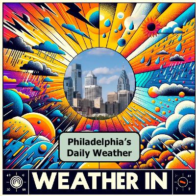 Today's Weather in Philadelphia Weather Report for 01-19-2025 Today's Weather in Philadelphia Weather Report for 01-19-2025