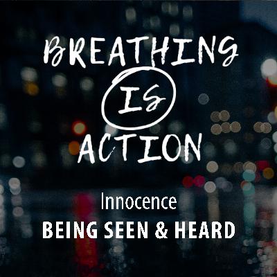 Chapter 2: Being Seen & Heard