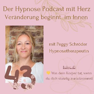 💛 Folge 43: Was dein Körper tut, wenn du dich ständig zurücknimmst