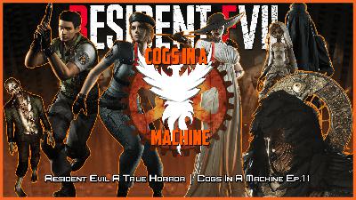 Episode 11 - Resident Evil A True Horror