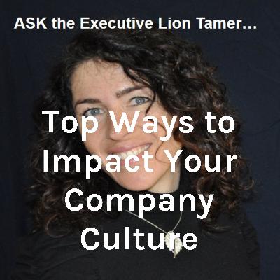 Carol Marzouk, Executive lion Tamer on surviving conflict and values