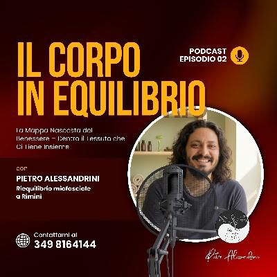La Mappa Nascosta del Benessere – Dentro il Tessuto che Ci Tiene Insieme
