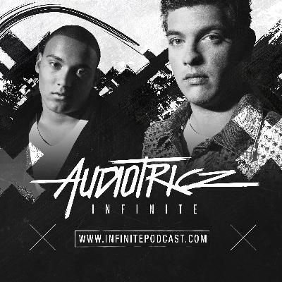 Audiotricz - Infinite Episode 020