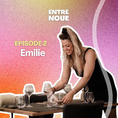 EP.2 EMILIE - Aime et Lie ✨