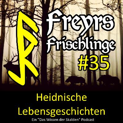 Freyrs Frischlinge - S02E35 Calmlight Freyrs Frischlinge - S02E35 Calmlight
