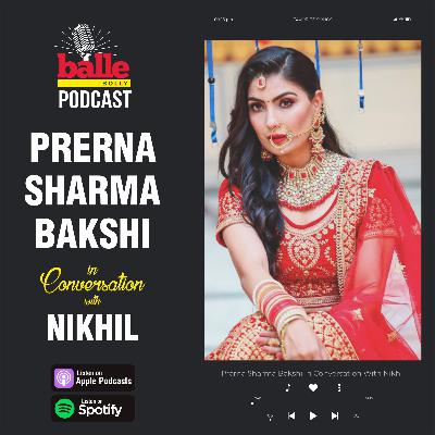 Prerna Sharma Interview with Nikhil Sharma Prerna Sharma Interview with Nikhil Sharma