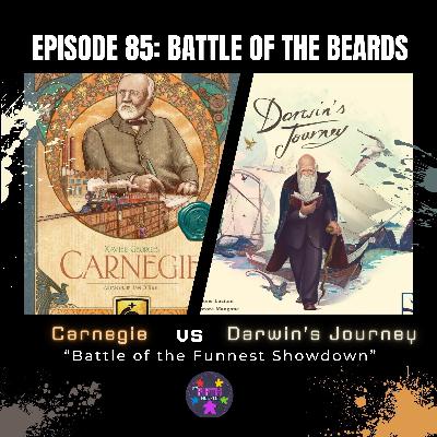 Episode 85: Battle of the Beards: Carnegie vs Darwin's Journey