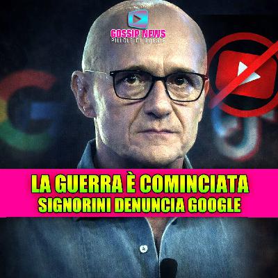 Non immaginerai mai cosa ha fatto Google contro Signorini: la verità sui video di Corona