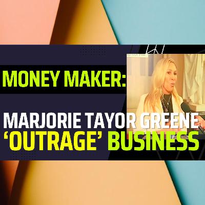 Marjorie Taylor Greene Raises Millions By Being OUTRAGEOUS Marjorie Taylor Greene Raises Millions By Being OUTRAGEOUS