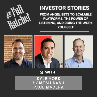 Investor Stories 439. From Angel Bets to Scalable Platforms, The Power of Listening, and Doing the Work Yourself (York, Dash, Madera) Investor Stories 439. From Angel Bets to Scalable Platforms, The Power of Listening, and Doing the Work Yourself (York, Dash, Madera)