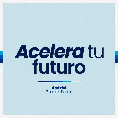 Acelera tu Futuro