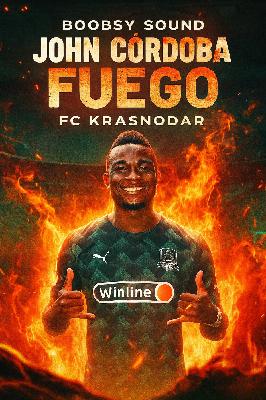 Boobsy Sound - John Córdoba Fuego (FC Krasnodar Edition)
