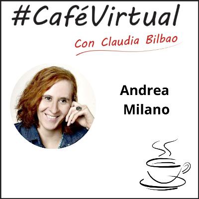 Café Virtual con Andrea Milano