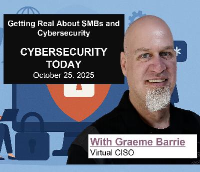 Navigating Cybersecurity in Small and Medium Businesses with White Hat Hacker Graham Berry