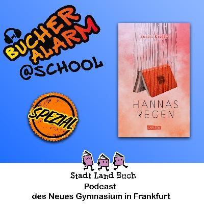 "Hannas Regen" präsentiert vom Neuen Gymnasium Frankfurt
