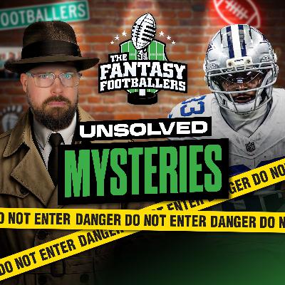 Unsolved Mysteries + TNF Preview, Top 5 Surprises - Fantasy Football Podcast for 9/17