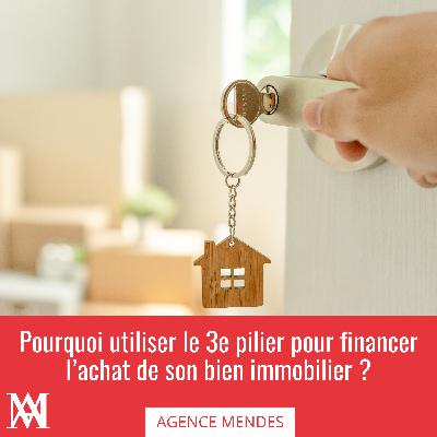 Pourquoi utiliser le 3e pilier pour financer l’achat de son bien immobilier ? Pourquoi utiliser le 3e pilier pour financer l’achat de son bien immobilier ?