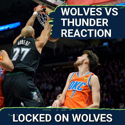 WOLVES POSTCAST: T-Wolves CRUISE PAST OKC With DOMINATING DEFENSE, 123-111