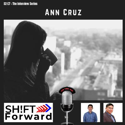 S2 E7: Interview with Ann