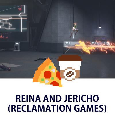 Reina and Jericho (Reclamation Games)