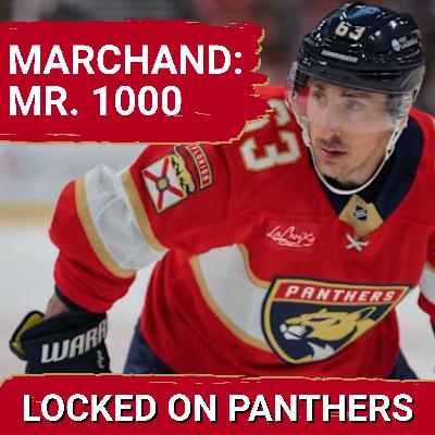 MARCHAND MR. 1000: Panthers pull away late against best defensive team to begin long home stand!