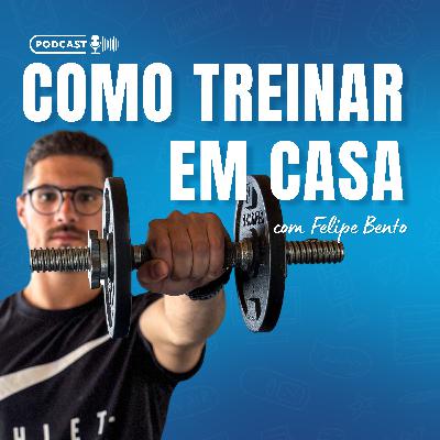 Como Treinar em Casa 🏠