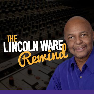 The Lincoln Ware Rewind: October 10, 2025