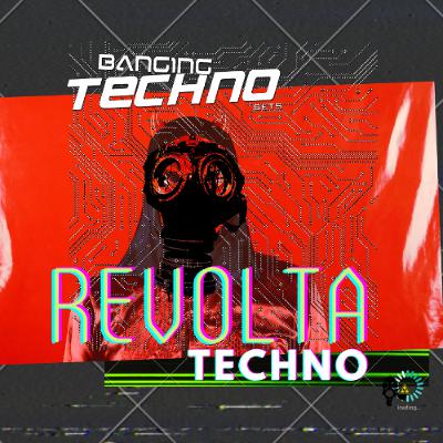 Revolta Techno @ Banging Techno sets 345