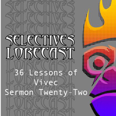 36 Lessons of Vivec, Sermon Twenty-Two