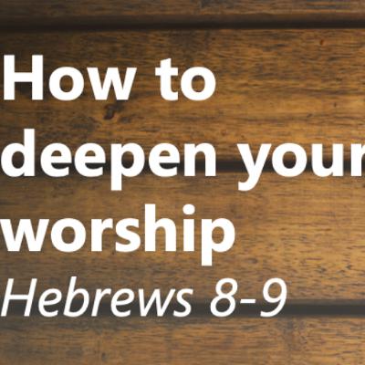 How to deepen your worship How to deepen your worship