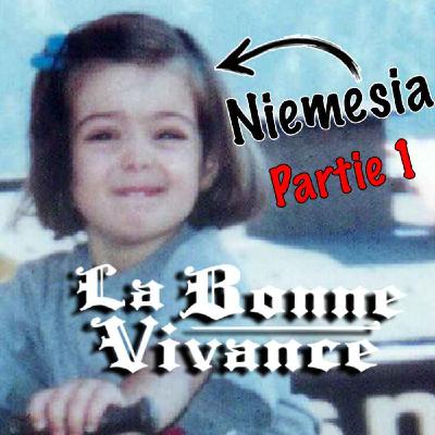 Niemesia : Hotel California et bananes écrasées [La Bonne Vivance - Ép. court]